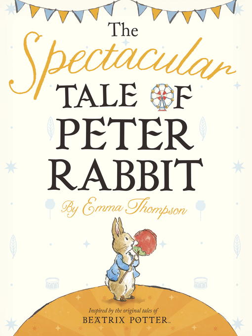 Cover image for The Spectacular Tale of Peter Rabbit